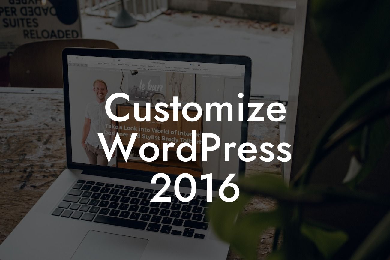 Customize WordPress 2016