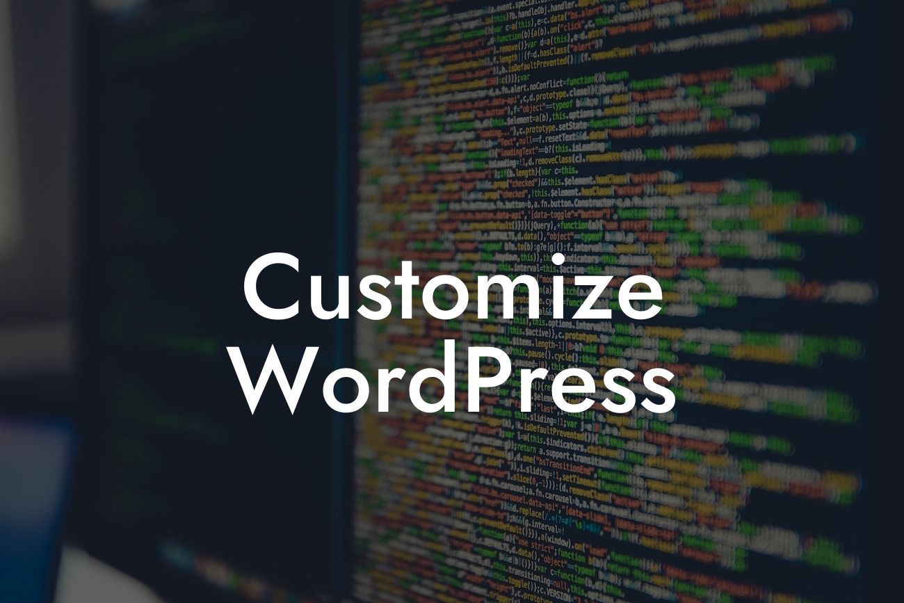 Customize WordPress