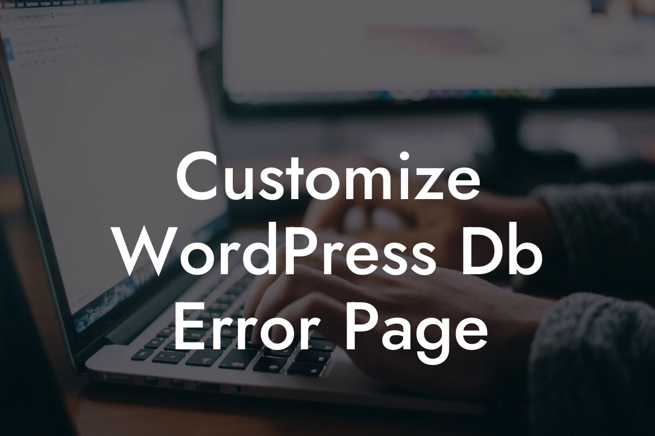 Customize WordPress Db Error Page