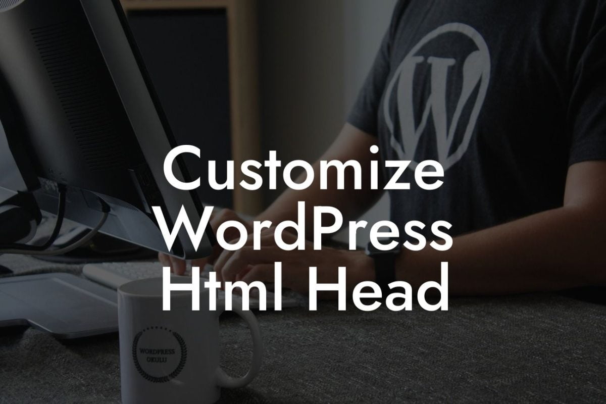 Customize WordPress Html Head