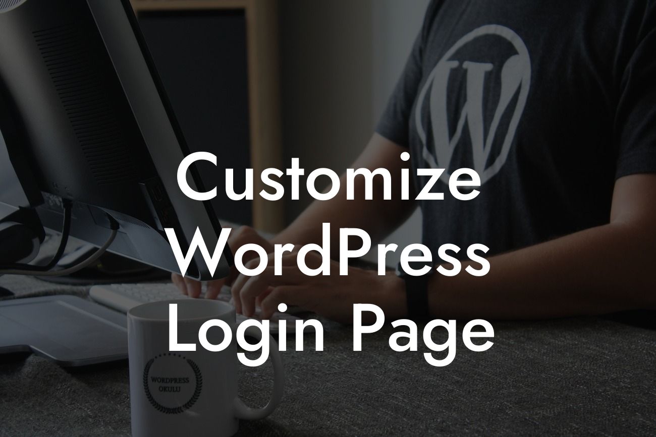 Customize WordPress Login Page