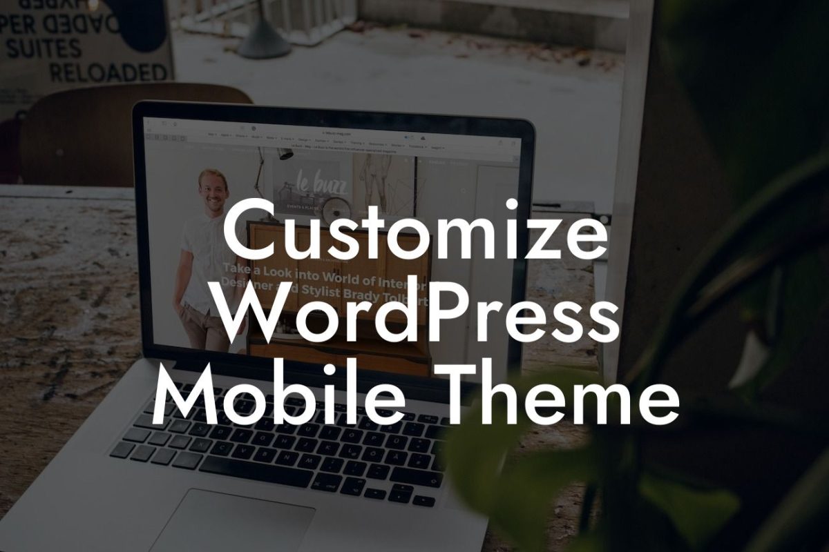 Customize WordPress Mobile Theme