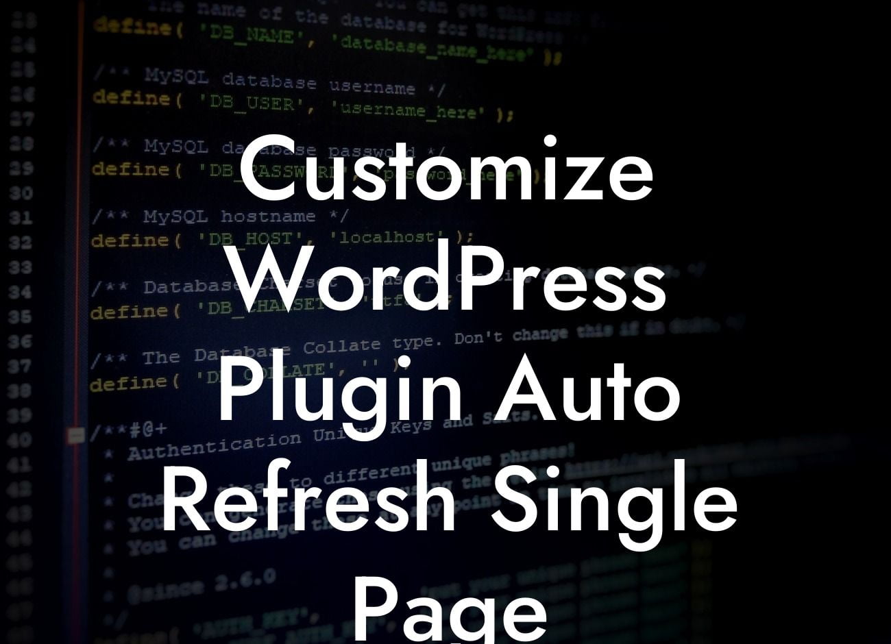 Customize WordPress Plugin Auto Refresh Single Page