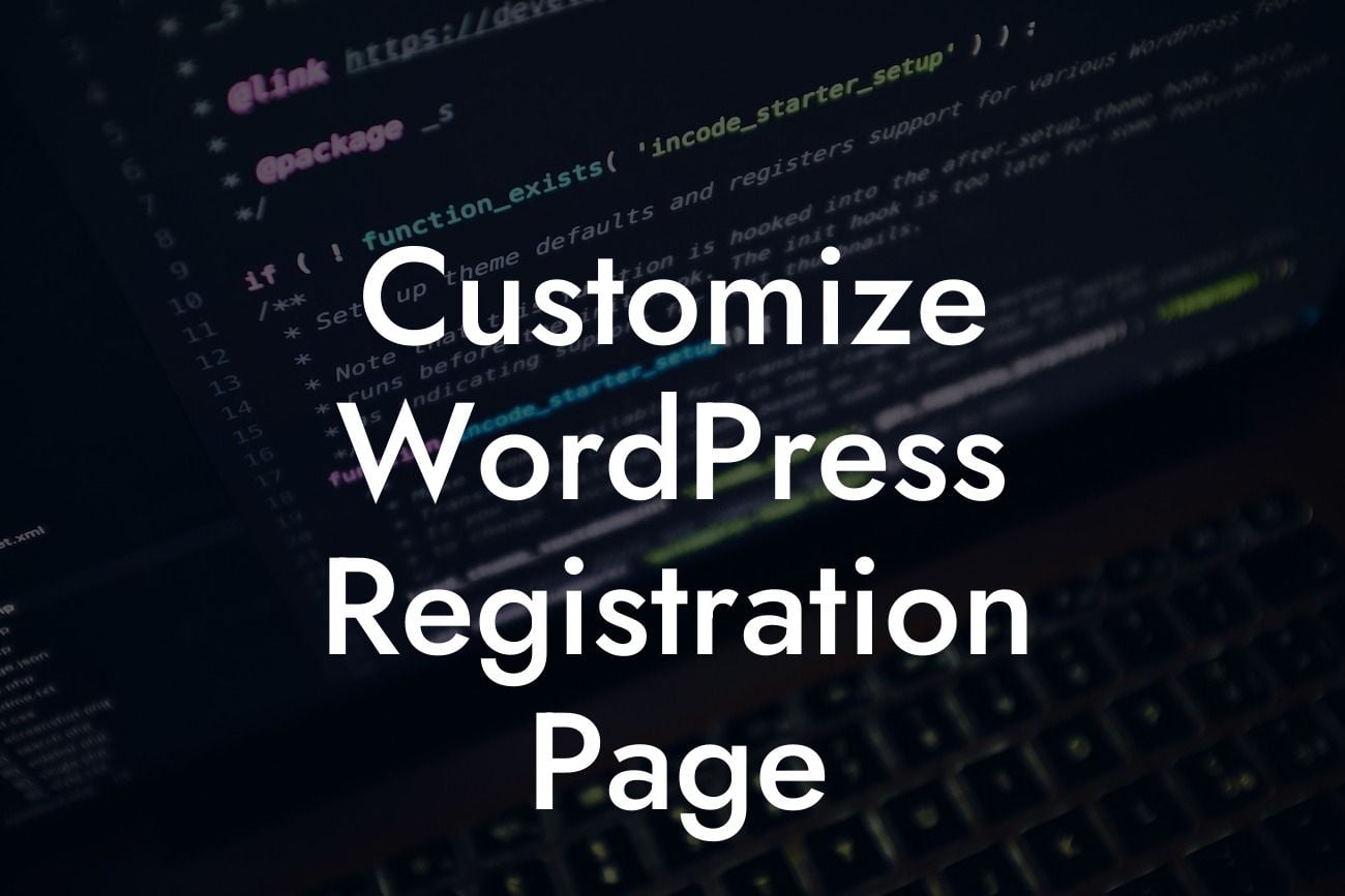 Customize WordPress Registration Page