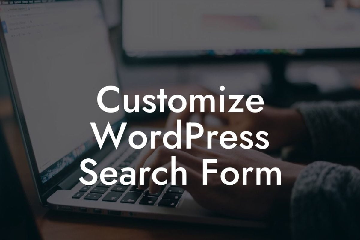 Customize WordPress Search Form