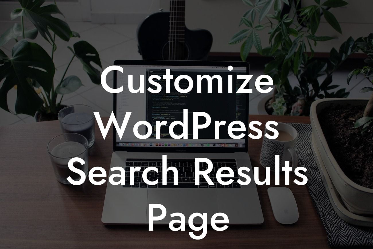 Customize WordPress Search Results Page