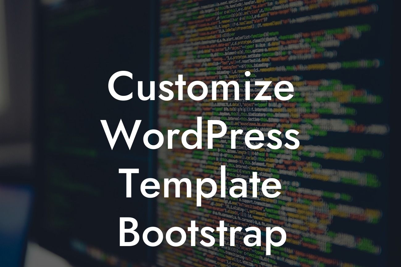 Customize WordPress Template Bootstrap
