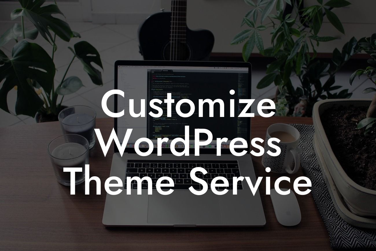Customize WordPress Theme Service