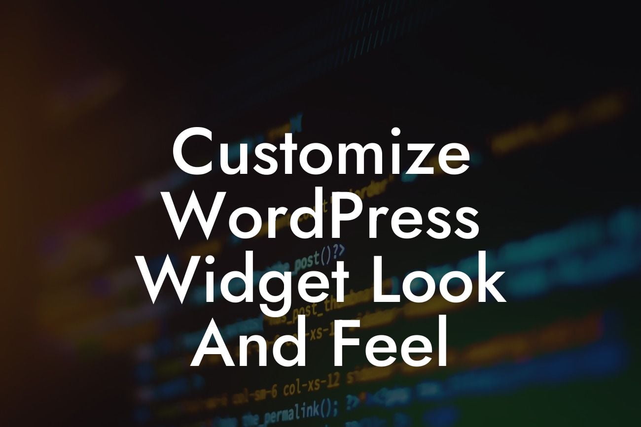 Customize WordPress Widget Look And Feel