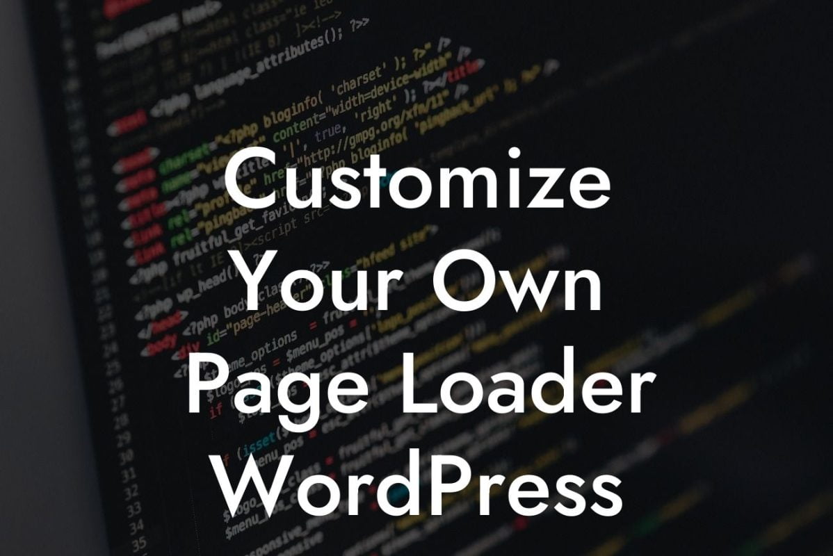 Customize Your Own Page Loader WordPress