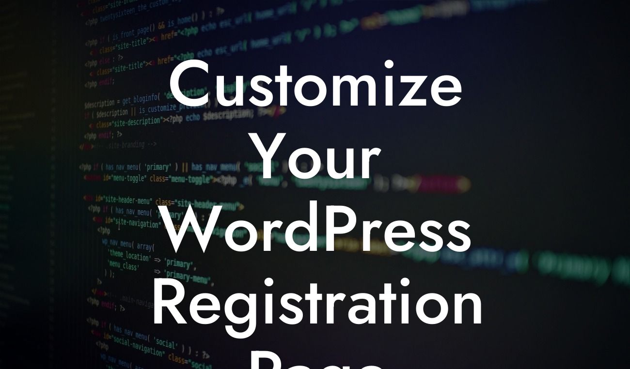 Customize Your WordPress Registration Page