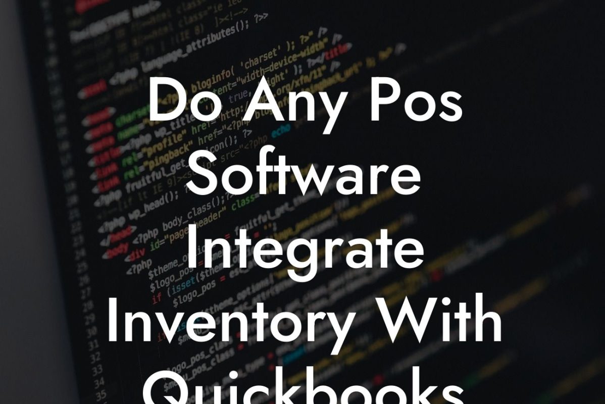 Do Any Pos Software Integrate Inventory With Quickbooks