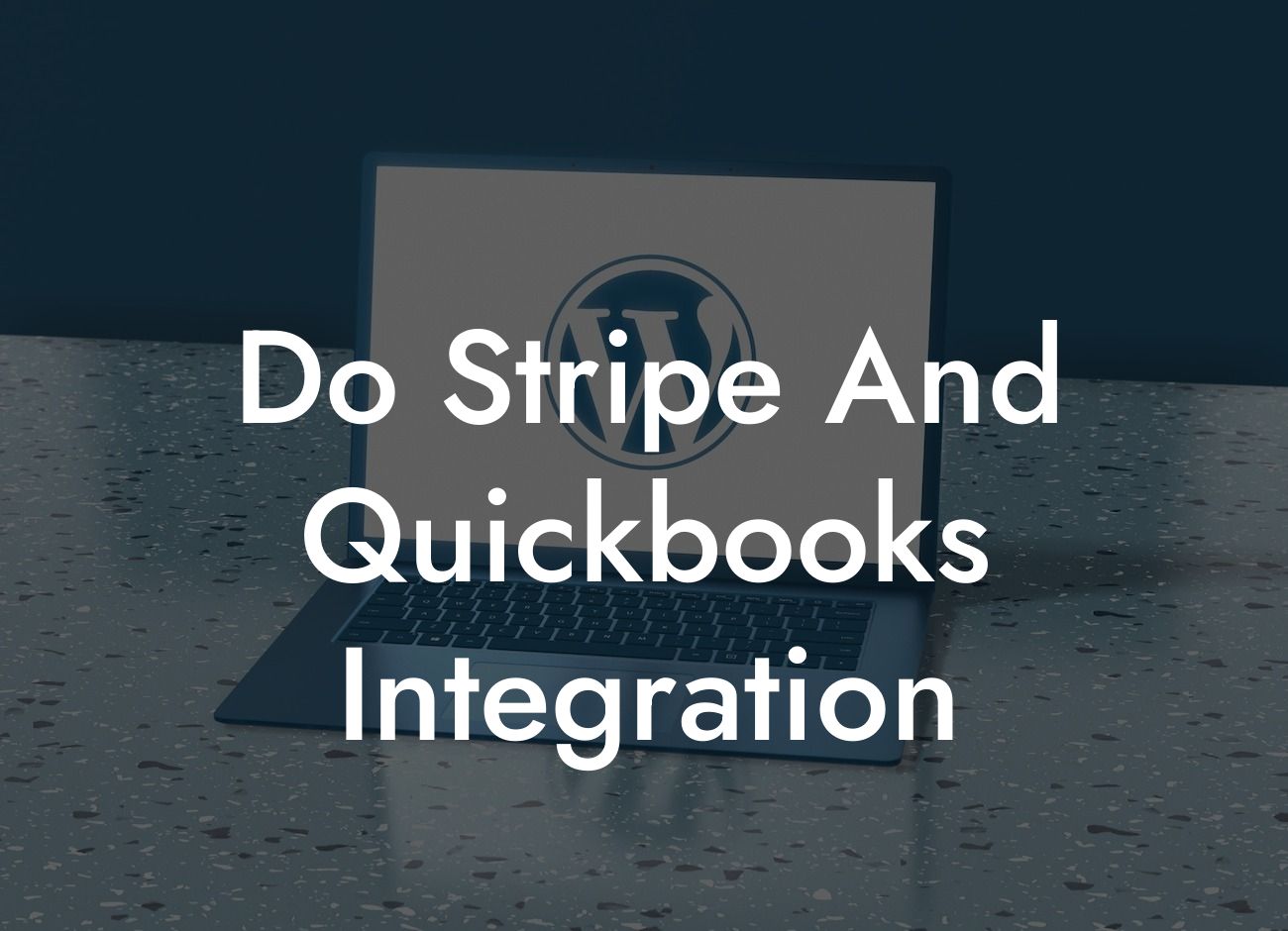 Do Stripe And Quickbooks Integration