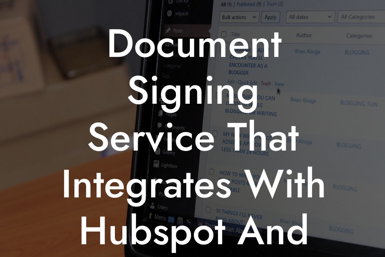 Document Signing Service That Integrates With Hubspot And Quickbooks