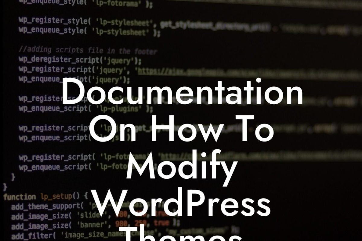 Documentation On How To Modify WordPress Themes