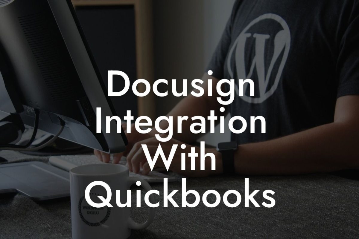 Docusign Integration With Quickbooks