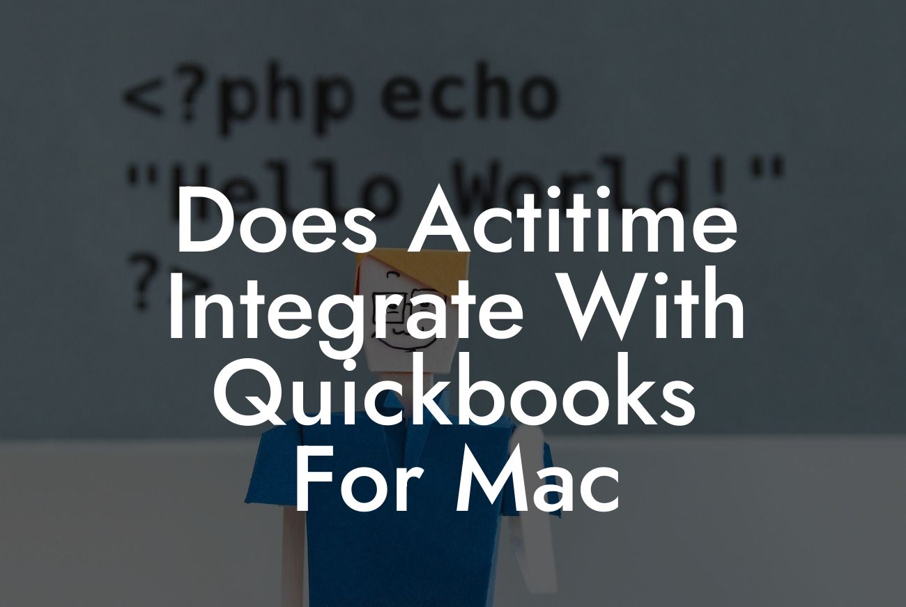 Does Actitime Integrate With Quickbooks For Mac