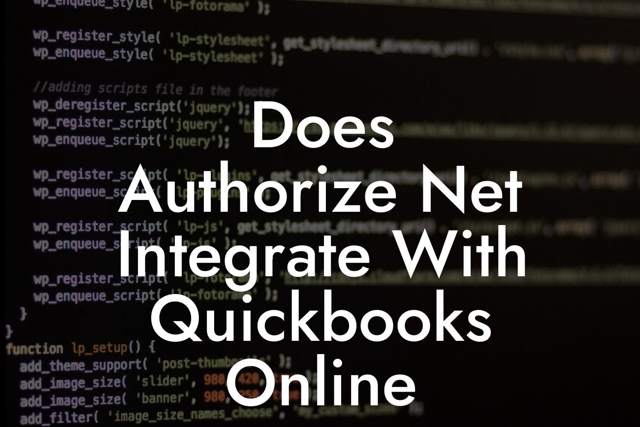 Does Authorize Net Integrate With Quickbooks Online