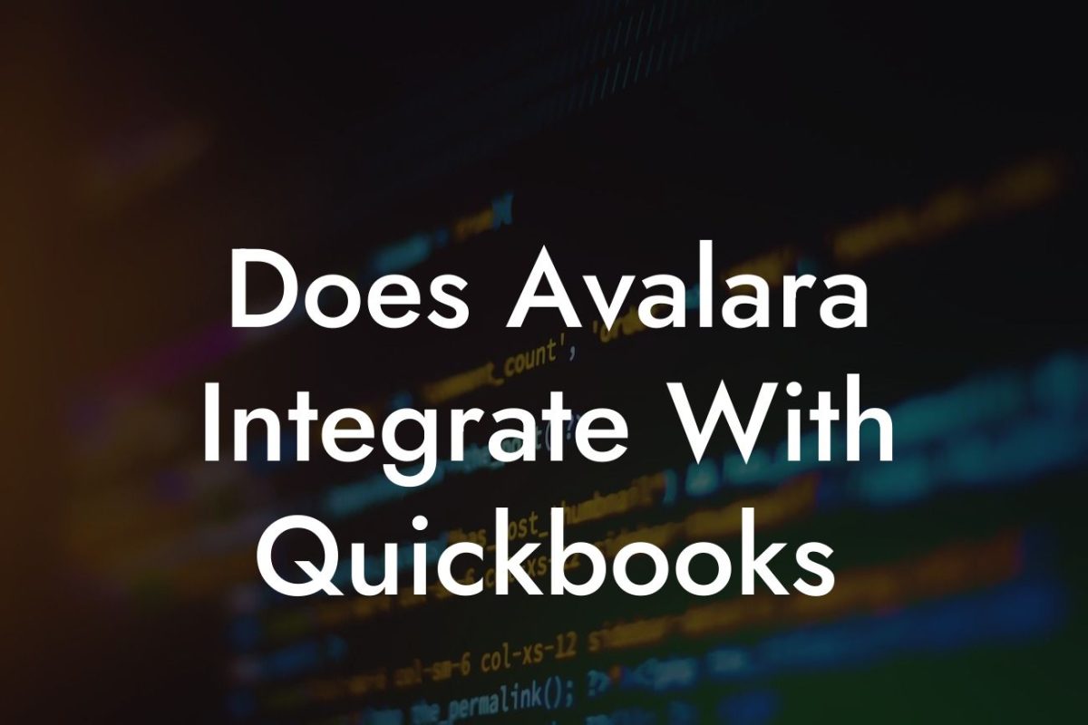 Does Avalara Integrate With Quickbooks