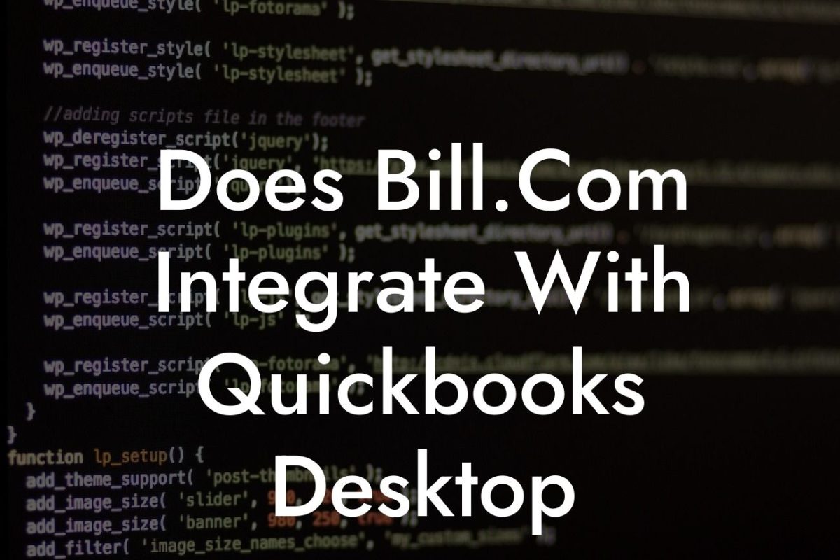 Does Bill.Com Integrate With Quickbooks Desktop