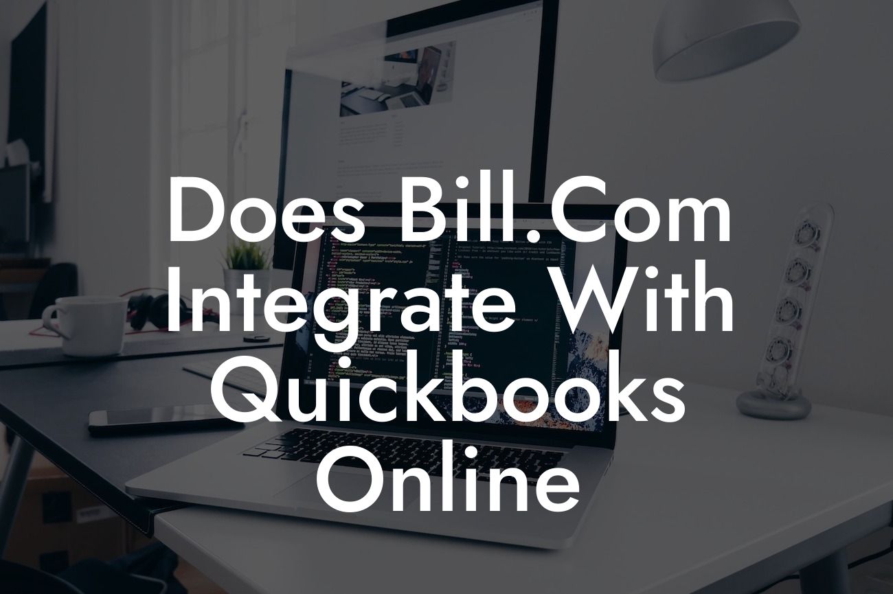 Does Bill.Com Integrate With Quickbooks Online