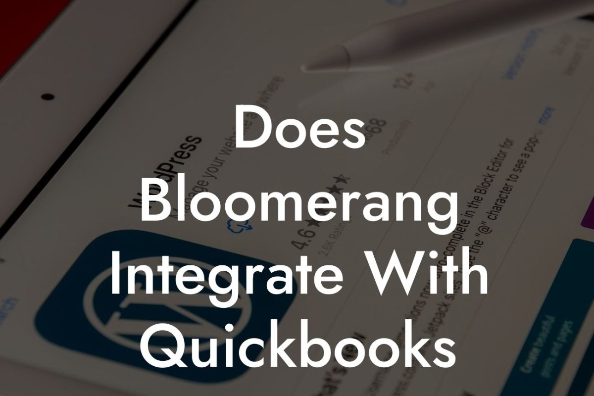 Does Bloomerang Integrate With Quickbooks