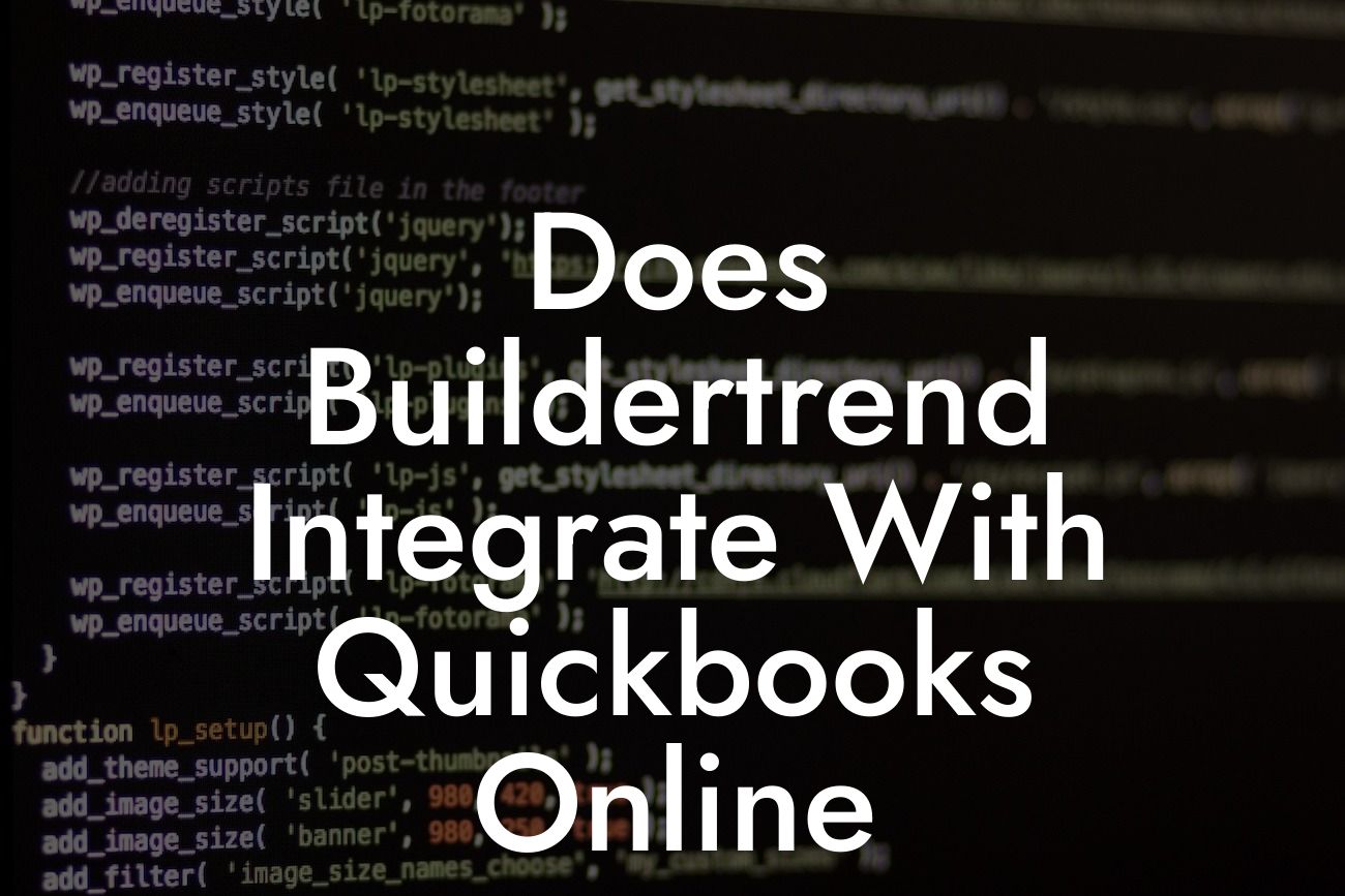 Does Buildertrend Integrate With Quickbooks Online