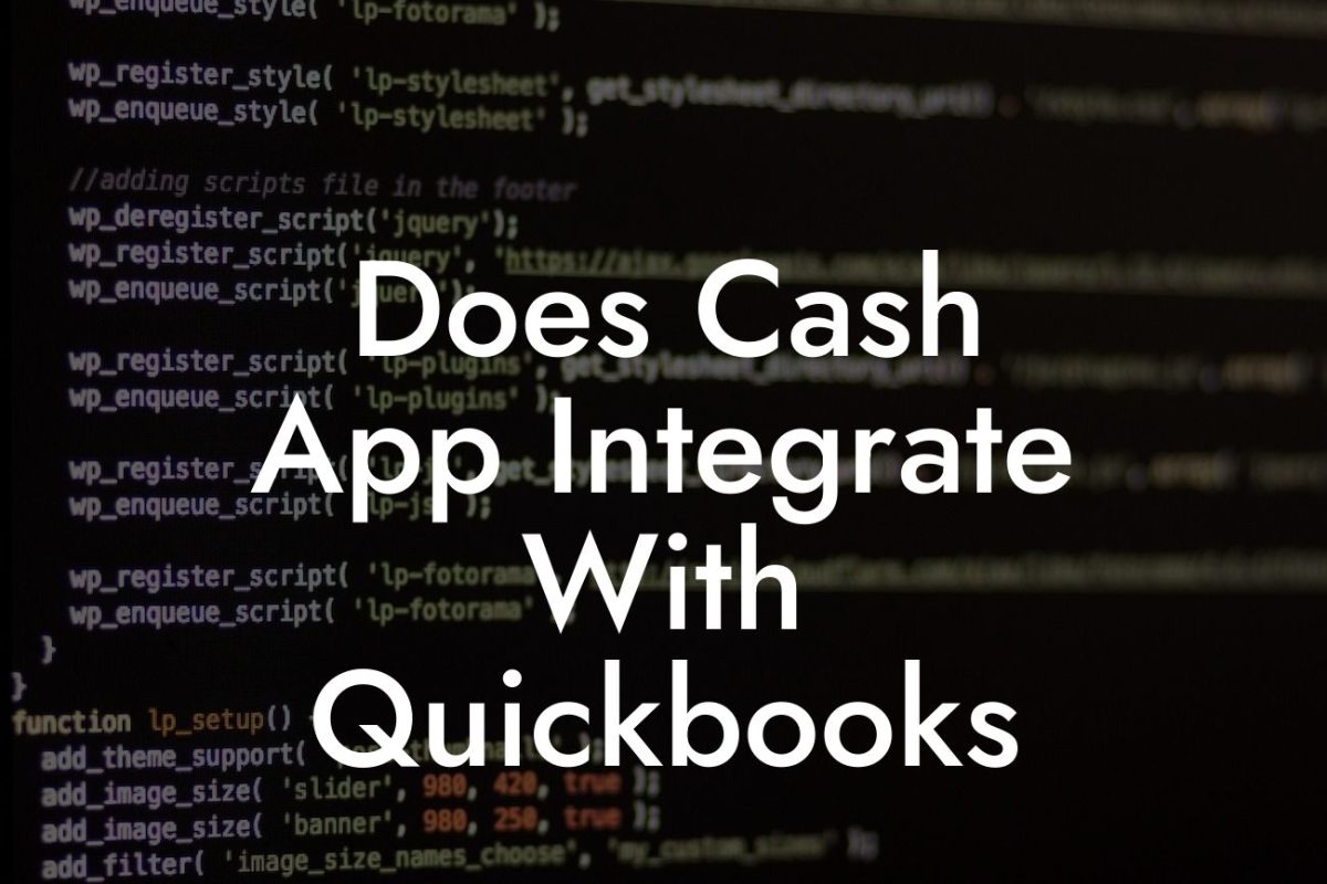 Does Cash App Integrate With Quickbooks