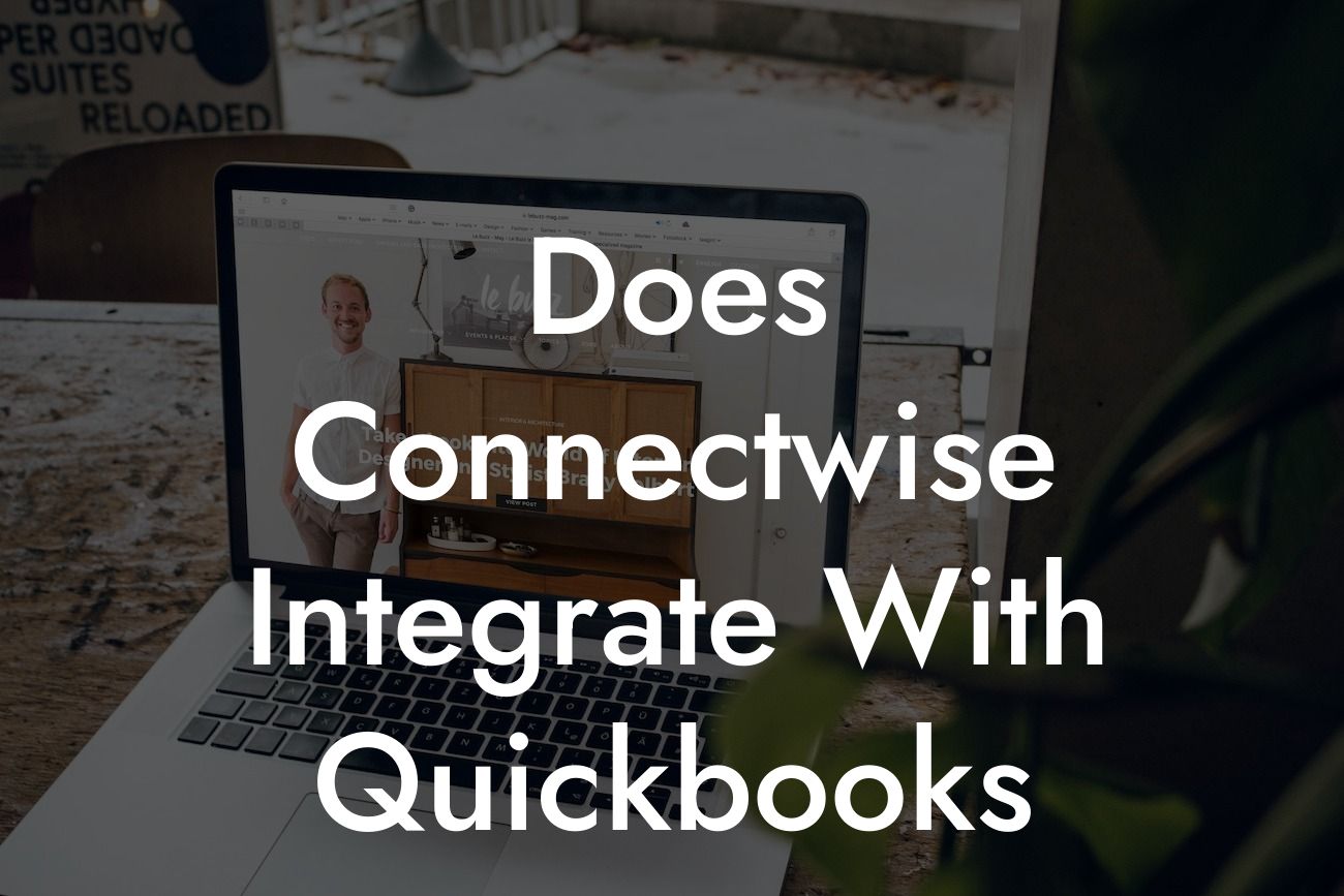 Does Connectwise Integrate With Quickbooks