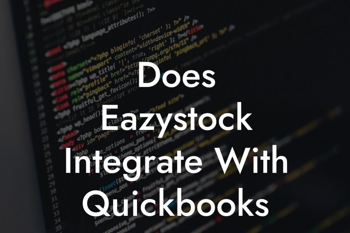 Does Eazystock Integrate With Quickbooks