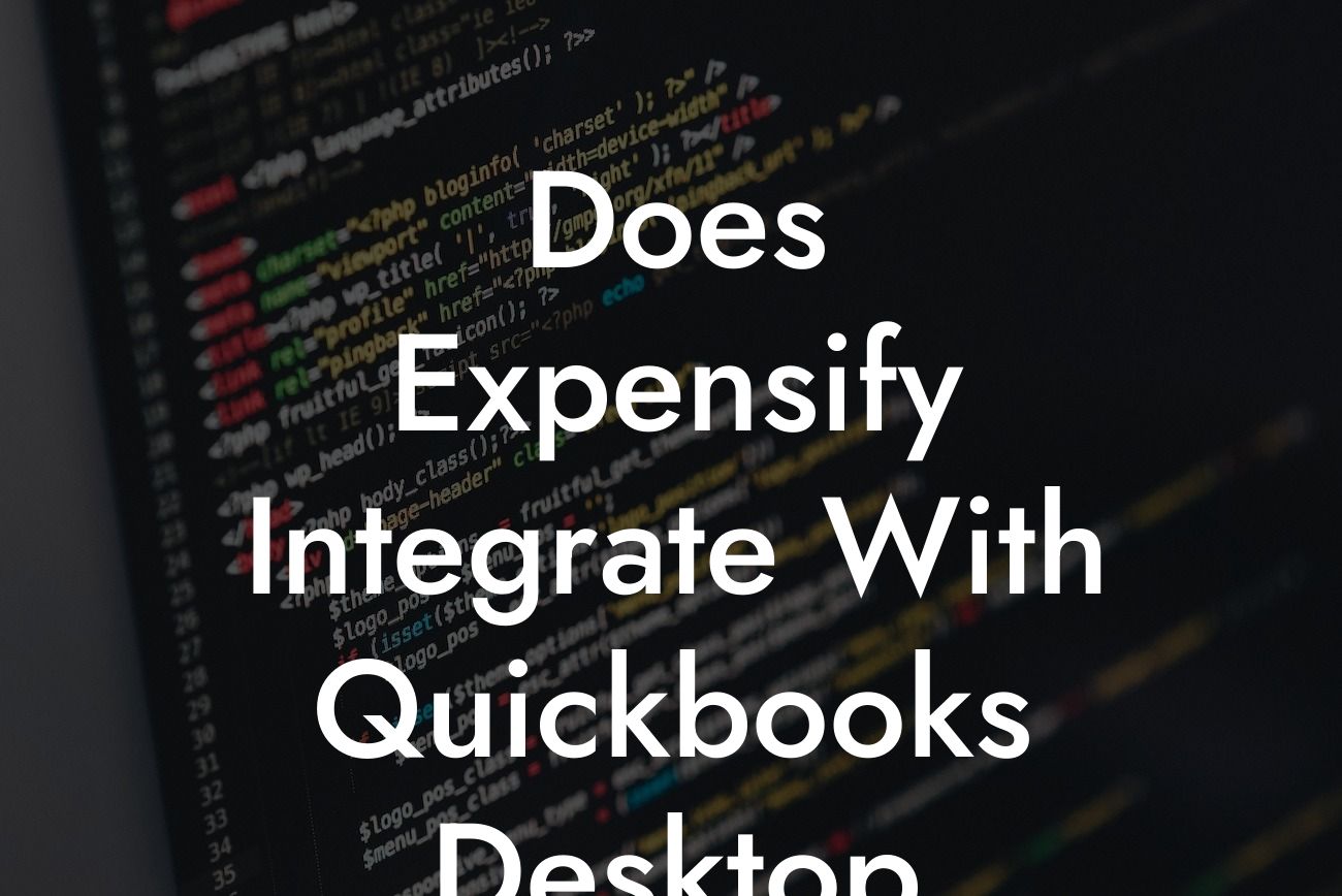 Does Expensify Integrate With Quickbooks Desktop