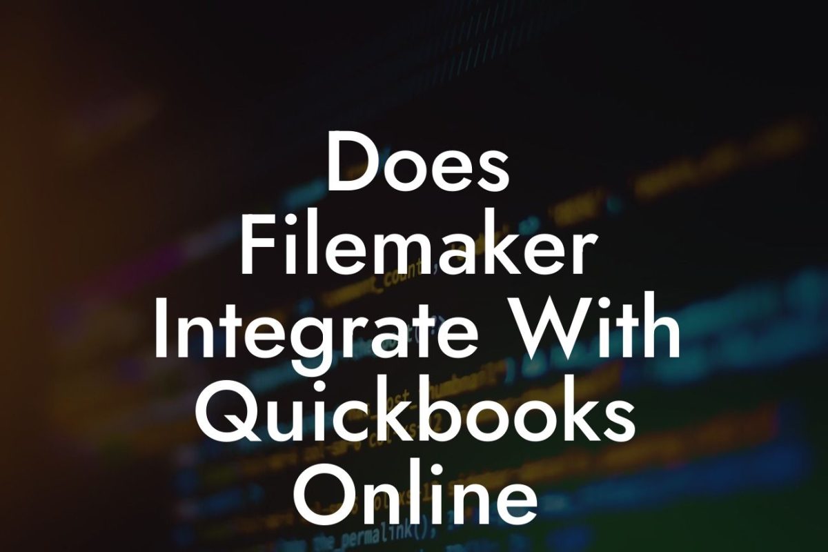 Does Filemaker Integrate With Quickbooks Online