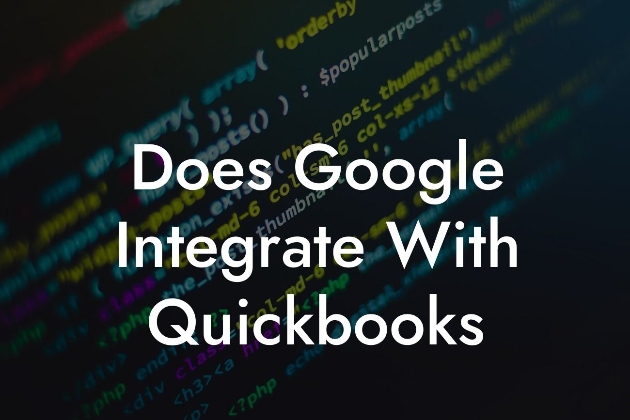 Does Google Integrate With Quickbooks