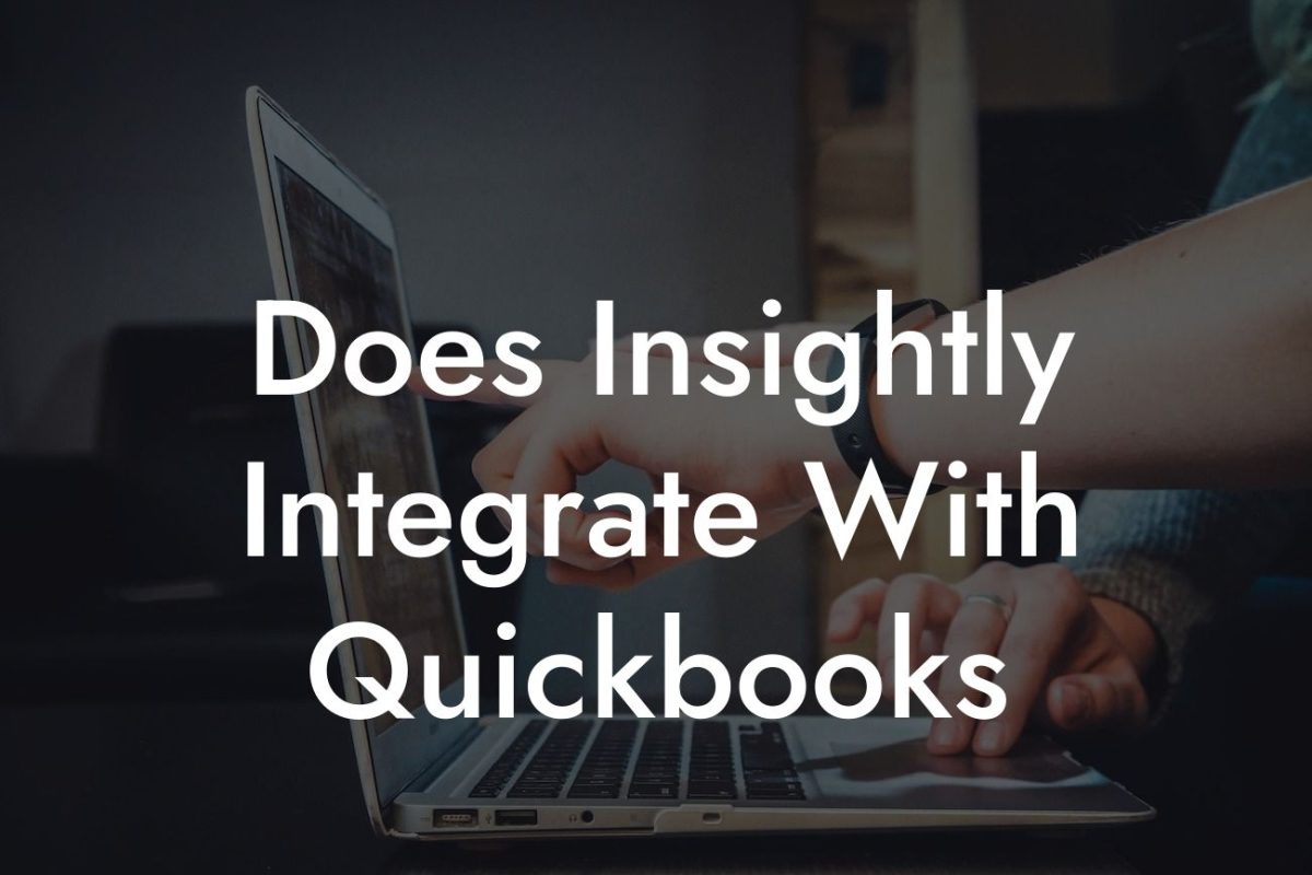 Does Insightly Integrate With Quickbooks