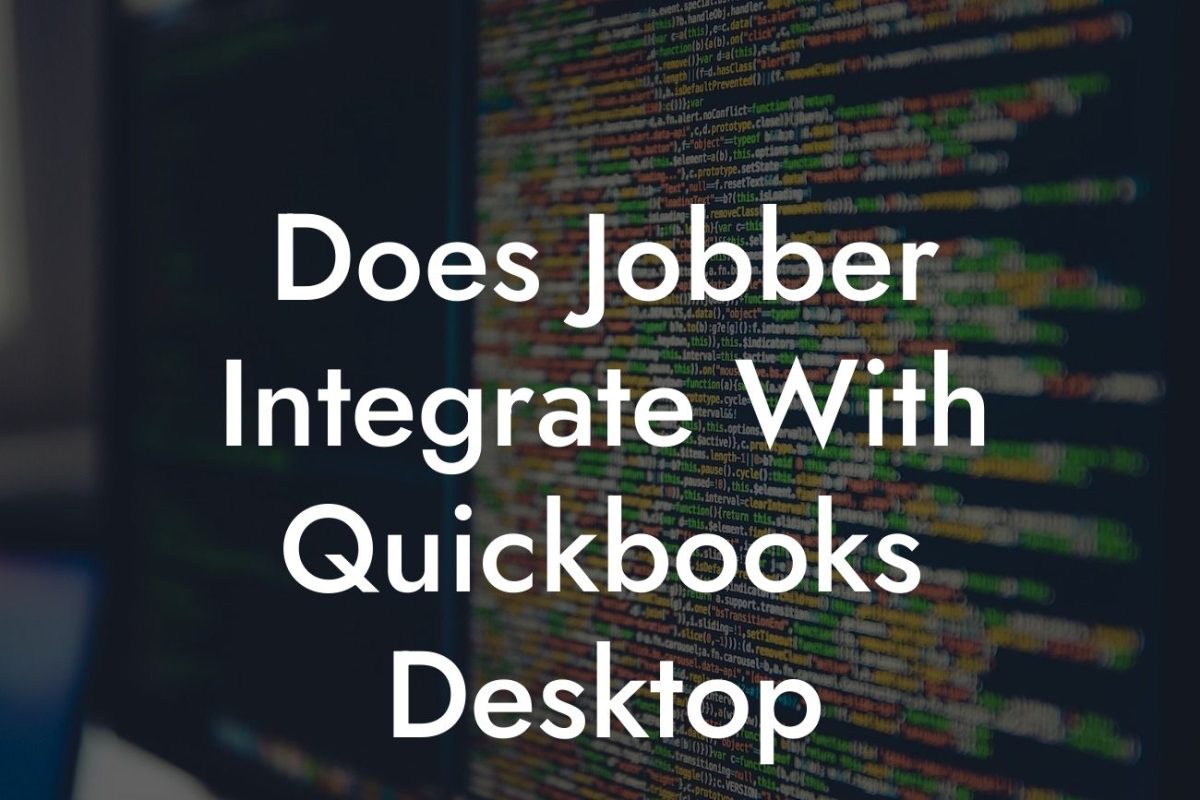 Does Jobber Integrate With Quickbooks Desktop