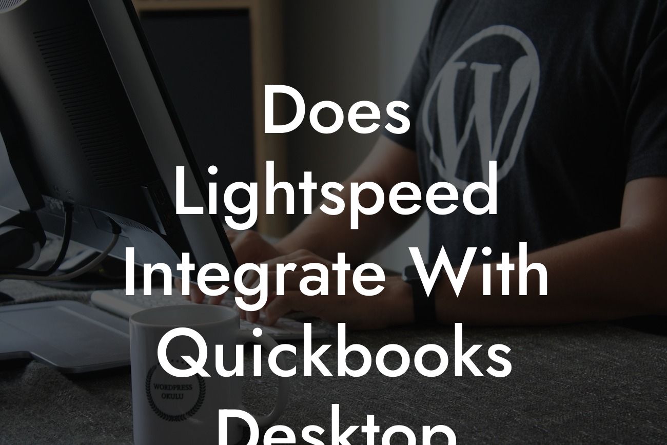 Does Lightspeed Integrate With Quickbooks Desktop