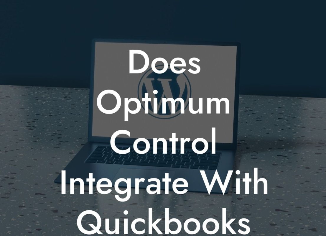 Does Optimum Control Integrate With Quickbooks