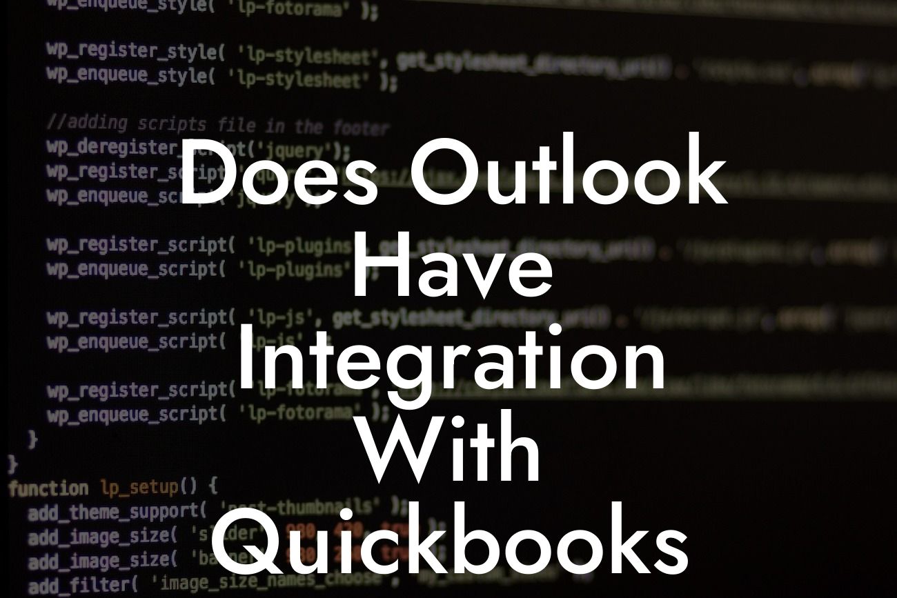 Does Outlook Have Integration With Quickbooks