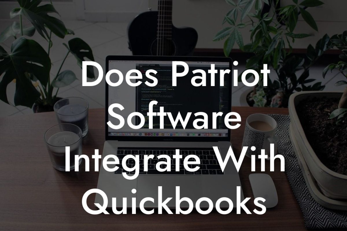 Does Patriot Software Integrate With Quickbooks