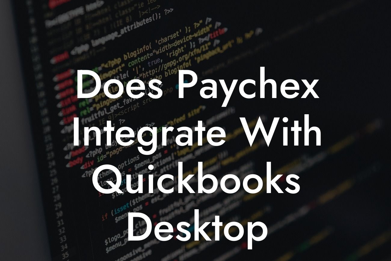 Does Paychex Integrate With Quickbooks Desktop