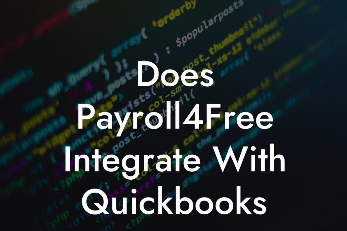 Does Payroll4Free Integrate With Quickbooks