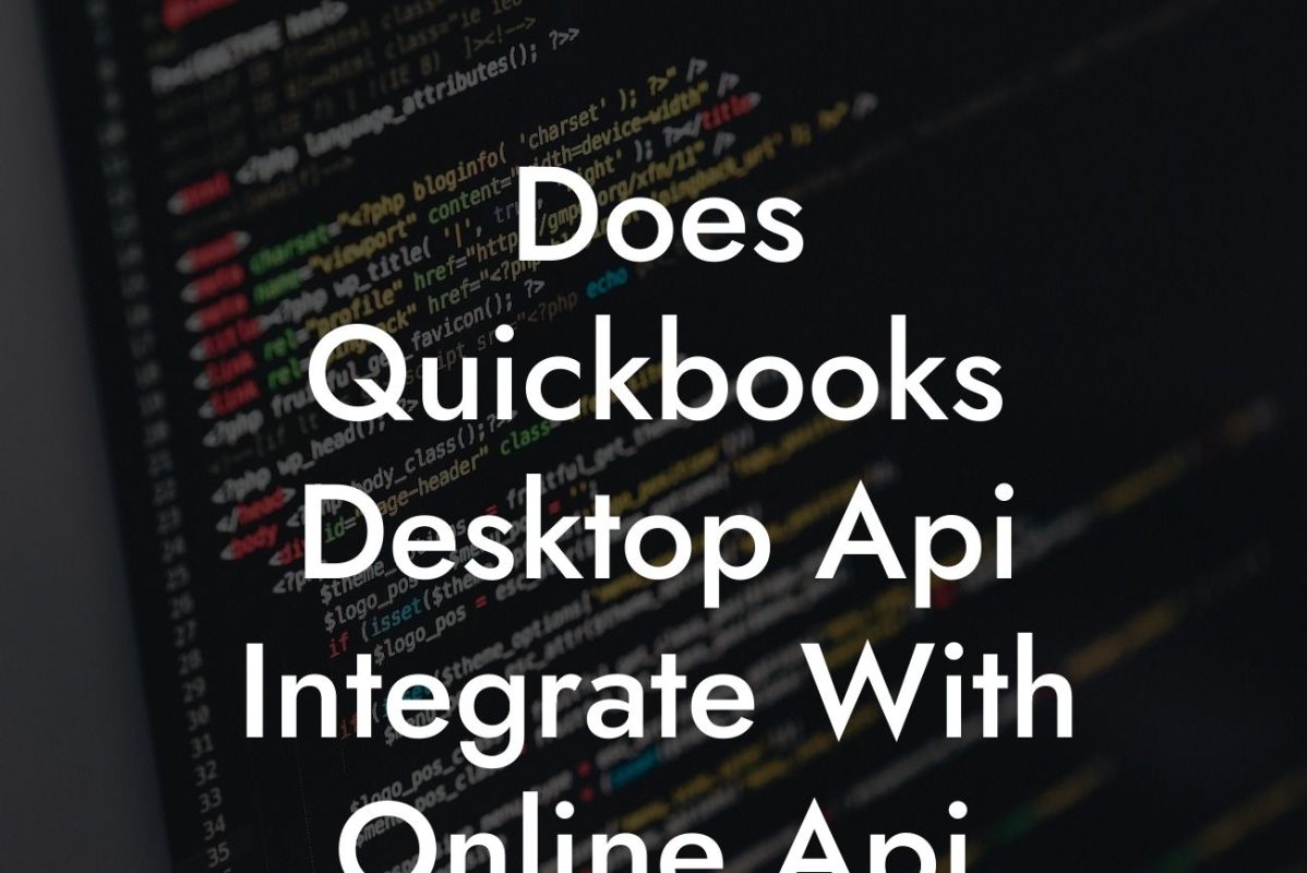 Does Quickbooks Desktop Api Integrate With Online Api