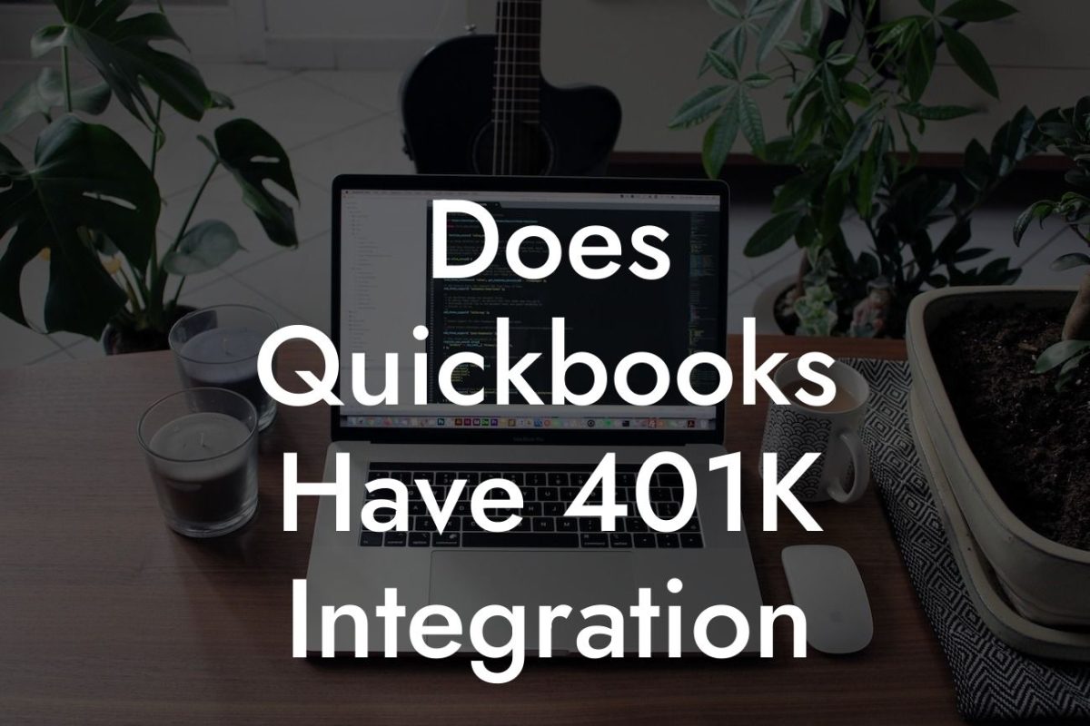 Does Quickbooks Have 401K Integration