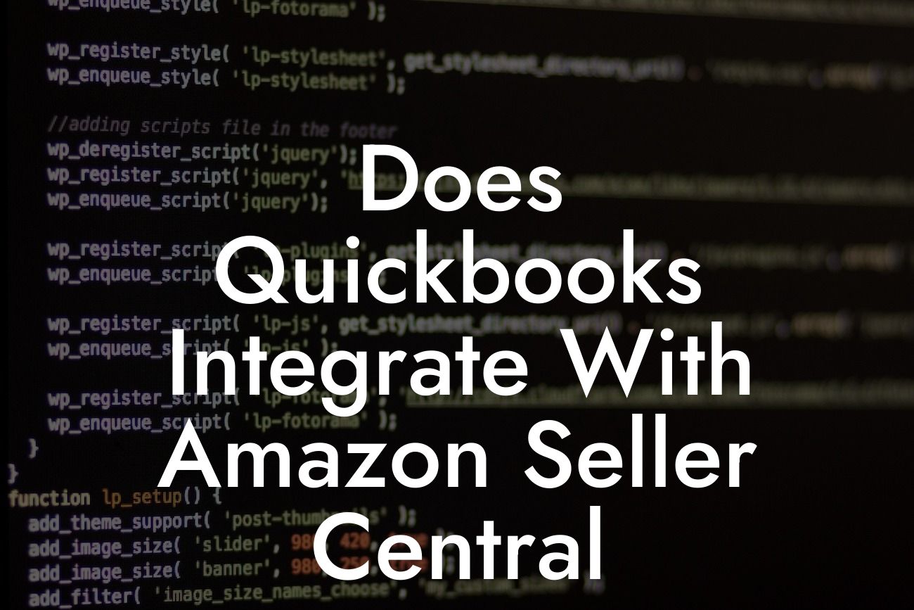 Does Quickbooks Integrate With Amazon Seller Central