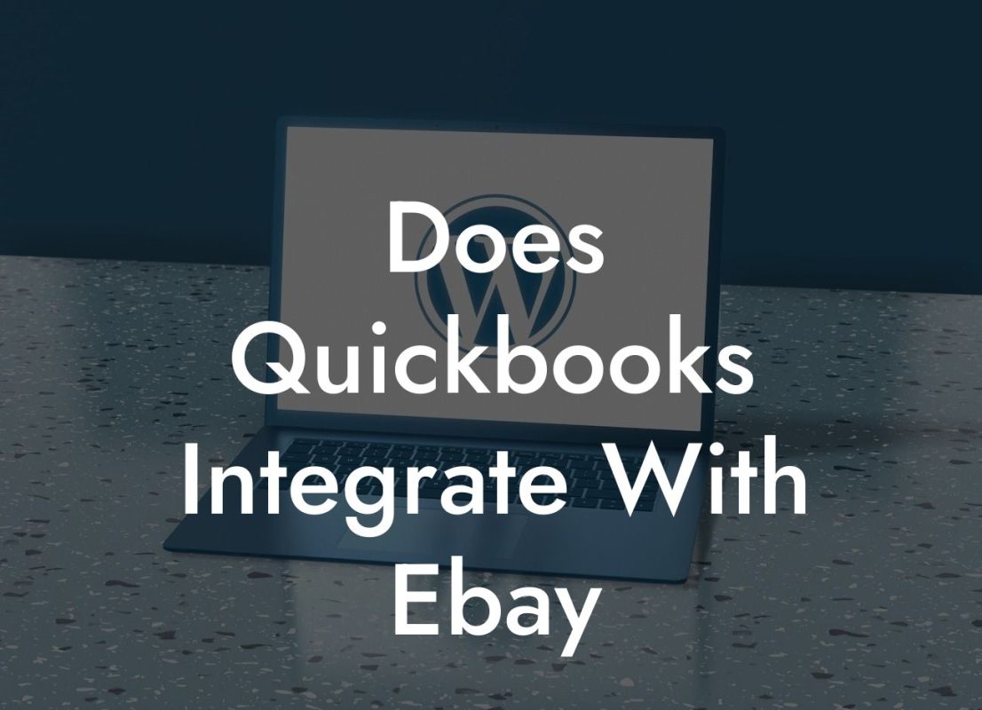 Does Quickbooks Integrate With Ebay