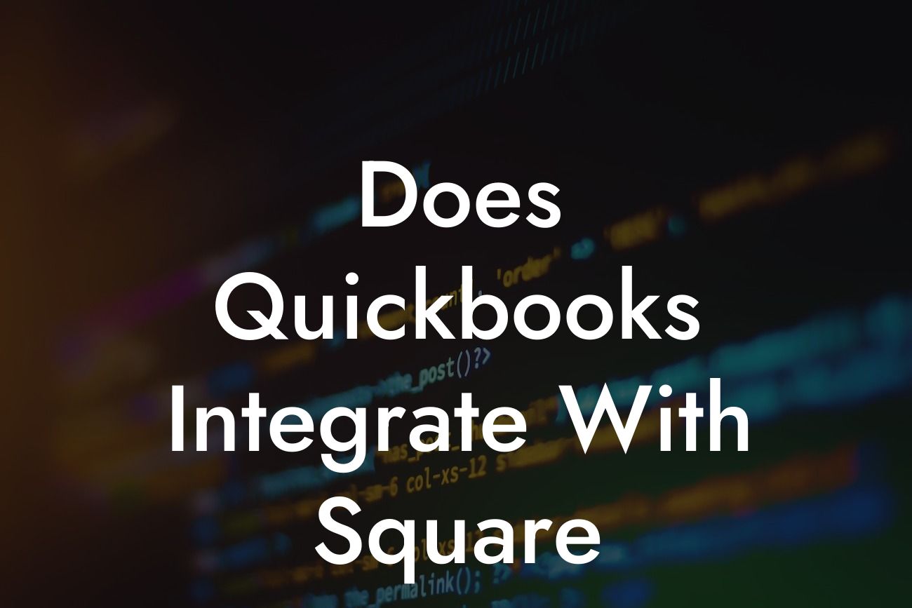 Does Quickbooks Integrate With Square