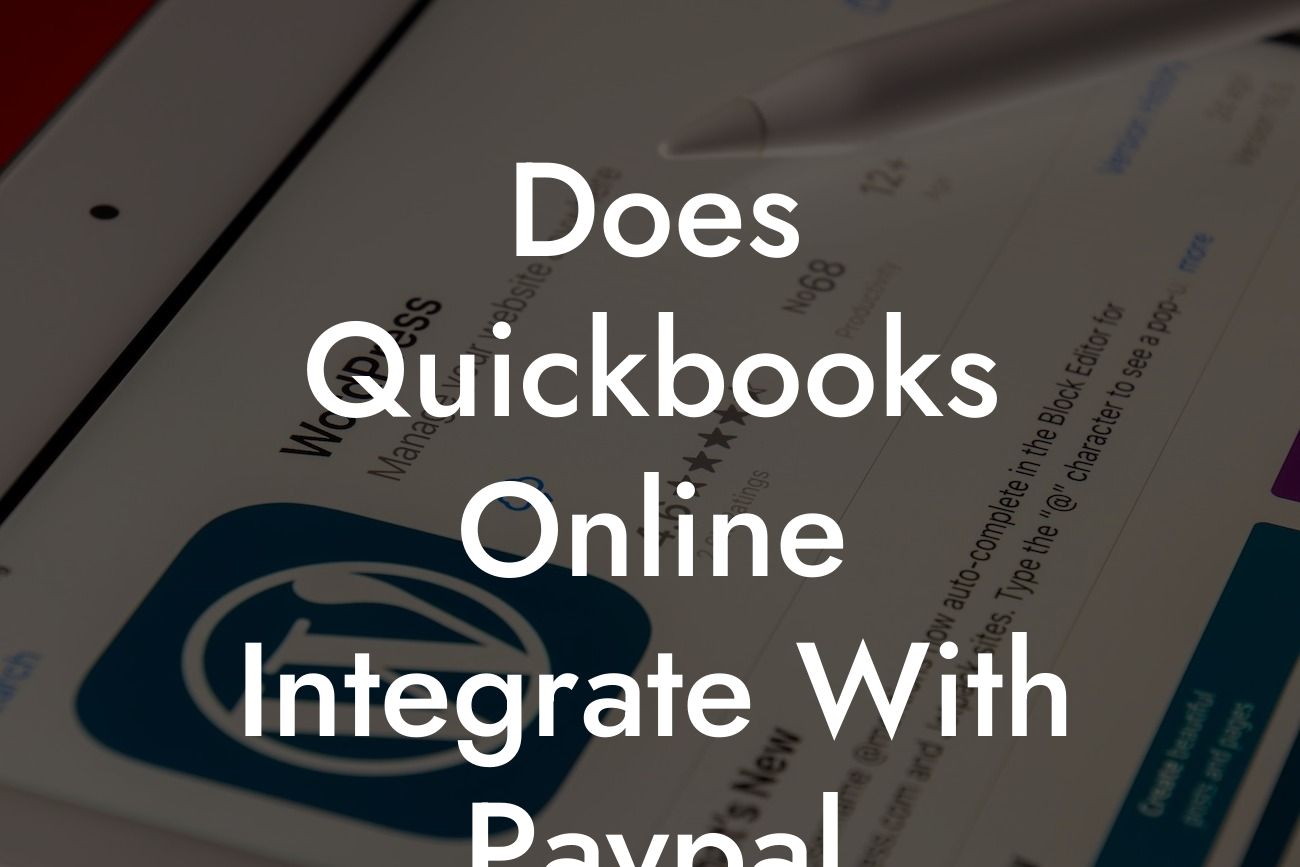 Does Quickbooks Online Integrate With Paypal