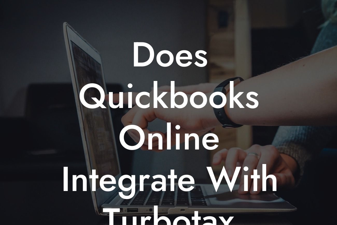 Does Quickbooks Online Integrate With Turbotax
