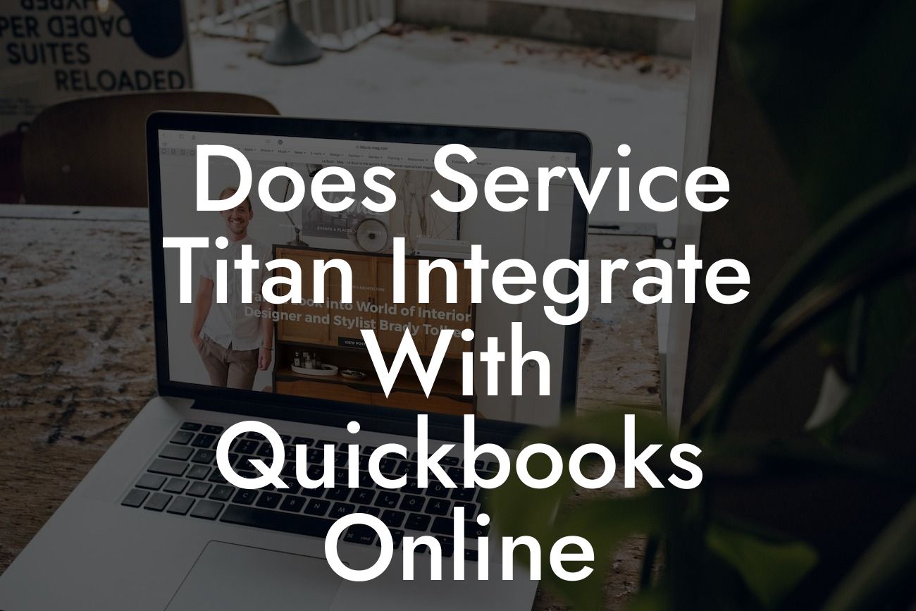 Does Service Titan Integrate With Quickbooks Online