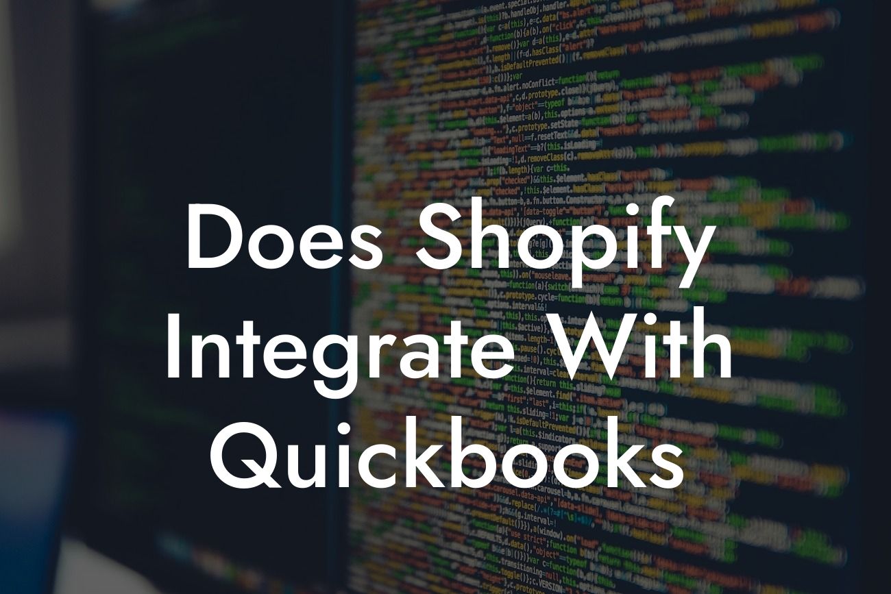 Does Shopify Integrate With Quickbooks